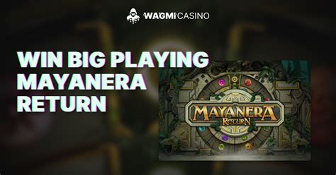 Mayanera Return 888 Casino